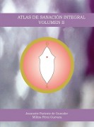 ATLAS DE SANACION INTEGRAL VOLUMEN 2
